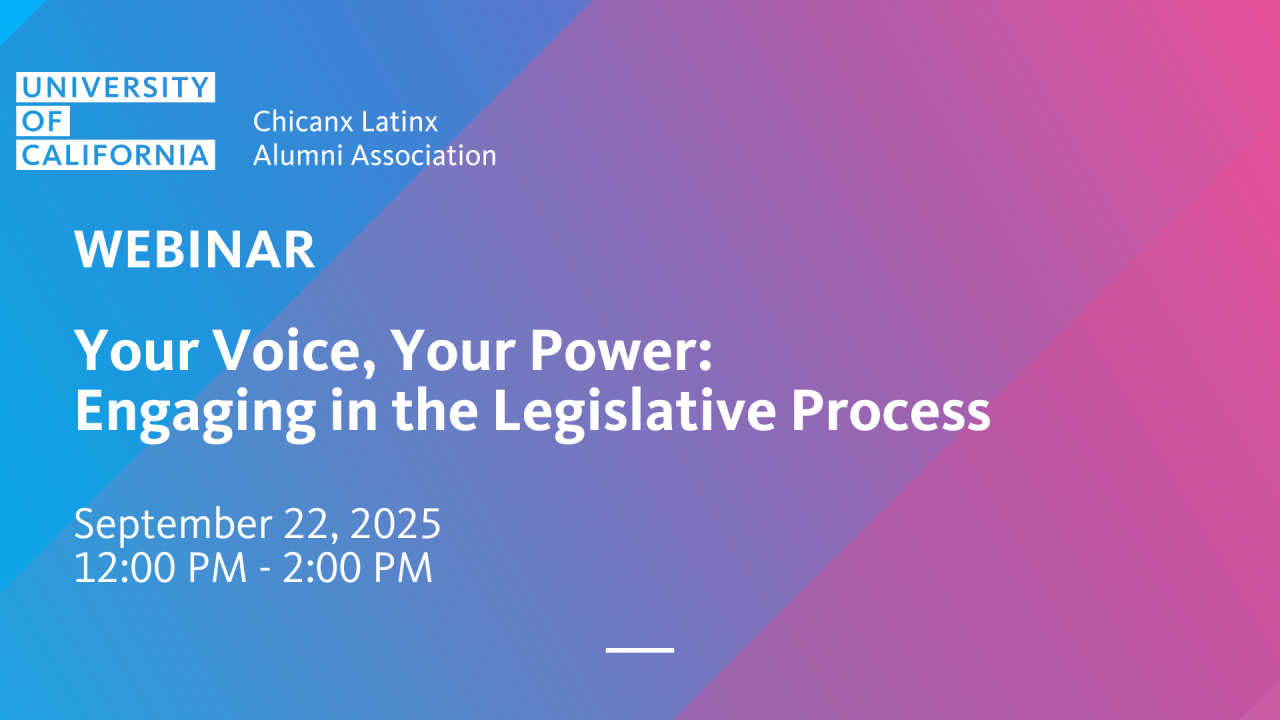 UC CLAA Webinar Graphic: Your Voice, Your Power: Engaging in the Legislative Process