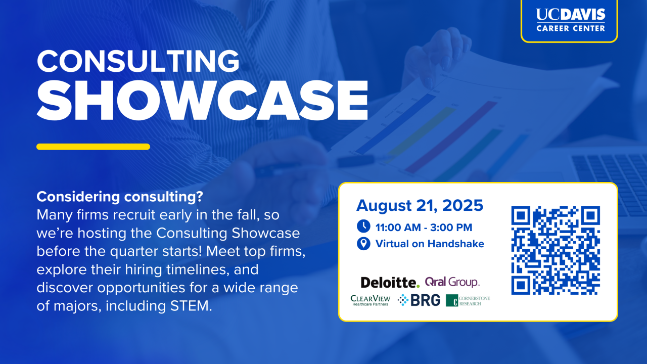 UC Davis Career Center Consulting Showcase on August 21, 2025, featuring Deloitte, Qral Group, ClearView, and BRG.