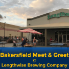CLAA logo superimposed over an exterior shot of Lengthwise Brewery's building with text that reads: "Bakersfield Alumni Meet & Greet @ Lengthwise Brewing Company"
